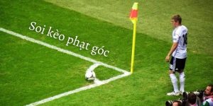 Kèo Phạt Góc - Bí Quyết Soi Kèo Hiệu Quả Cho Người Chơi