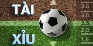 Kèo Tài Xỉu Là Gì? Chiến Lược Cá Cược Ăn Thưởng Lớn