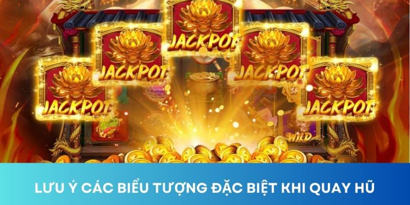 Những tính năng đặc biệt trong cách chơi nổ hũ